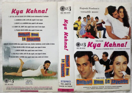Kya Kehna - Dulhan Hum Le Jayenge Hindi Audio Cassette