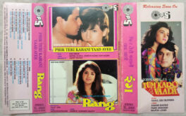 Phir teri khani Yaad Ayee – Rang Hindi Audio Cassette