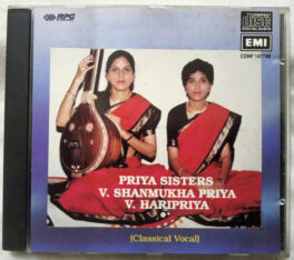 Priya Sisters V.Shanmukha Priya V Haripriya Classical Vocal Audio Cd