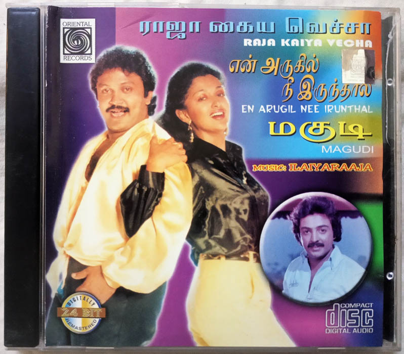 Raja Kaiya Vecha – En Arugil Nee Irunthal – Magudi Tamil Audio CD By Ilairaaja (2)