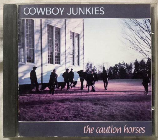 Cowboy Junkies The Caution Horses Audio cd