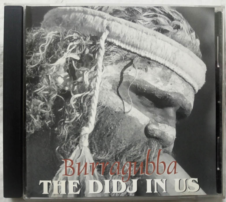 Burragubba The Didj In Us Instrumental Audio CD (2)