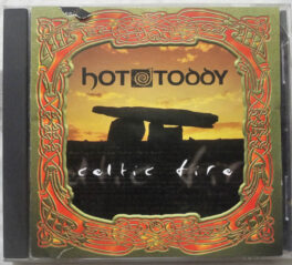 Hot toddy celtie fire Audio Cd