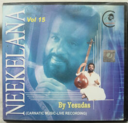 Neekelana Carnatic live recordding vol 15 Audio cd By K.J.Yesudas