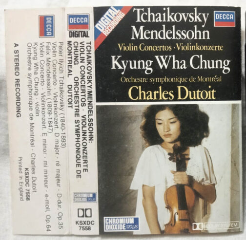 Tchaikovsky Mendelssohn Kyung Wha Chung Charles Dutoit Audio Cassette