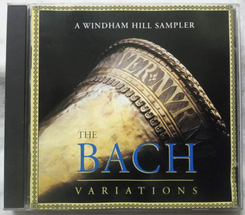 The Bach Variations Windham Hill Records Audio cd (2)
