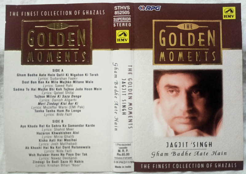 The Golden Moments Jagjit Singh Gham Badhe Aate Hain The Finest Collection of Ghazal Hindi Film Audio Cassett