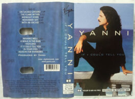 Yanni If i could tell you Audio Cassette