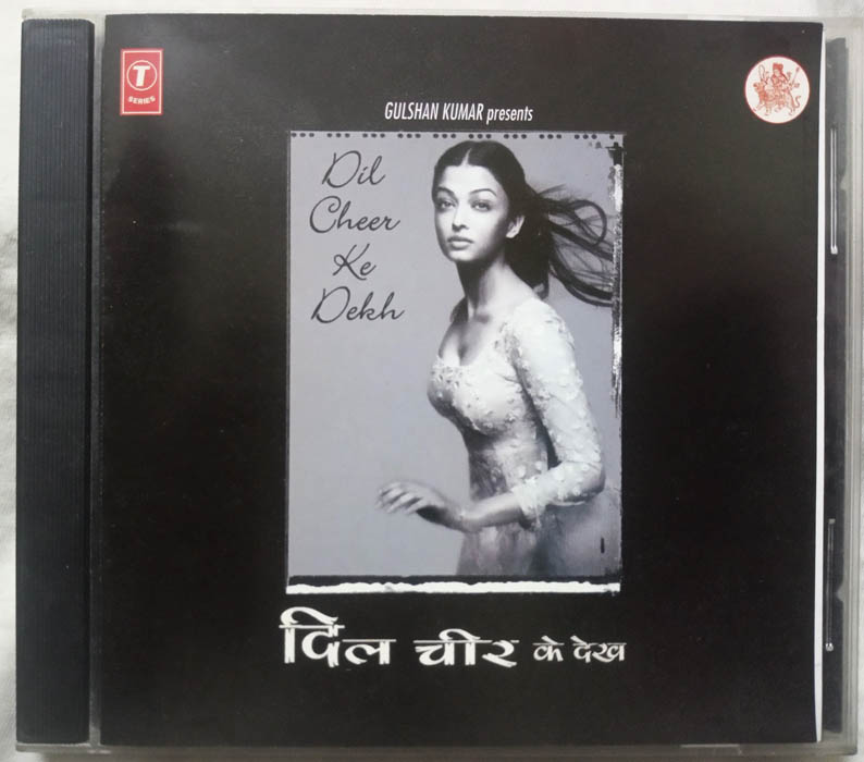 Dil Cheer Ke Dekh Hindi Audio CD