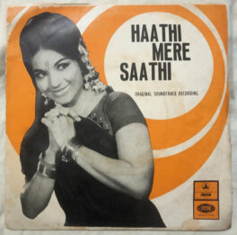 Haathi Mere Saathi EP Vinyl Record by Laxmikant Pyarelal