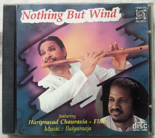 Nothing But Wind Featuring Hariprasad Chaurasia Flute Tamil Audio CD By Ilaiyaraaja