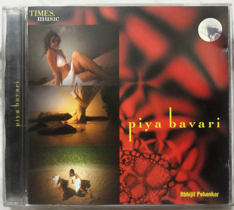 Piya Bavari Hindi Film Songs Audio cd