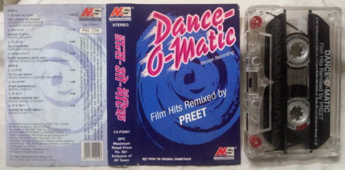 Dance o Matic Film Hits Remixed by Preet Audio Cassette