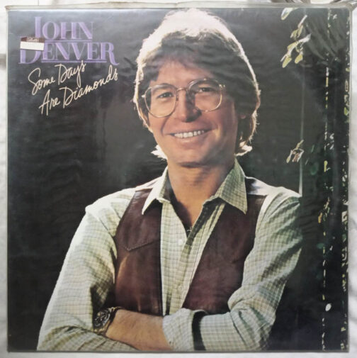John Denver Some Days are Diamonds LP Vinyl Record