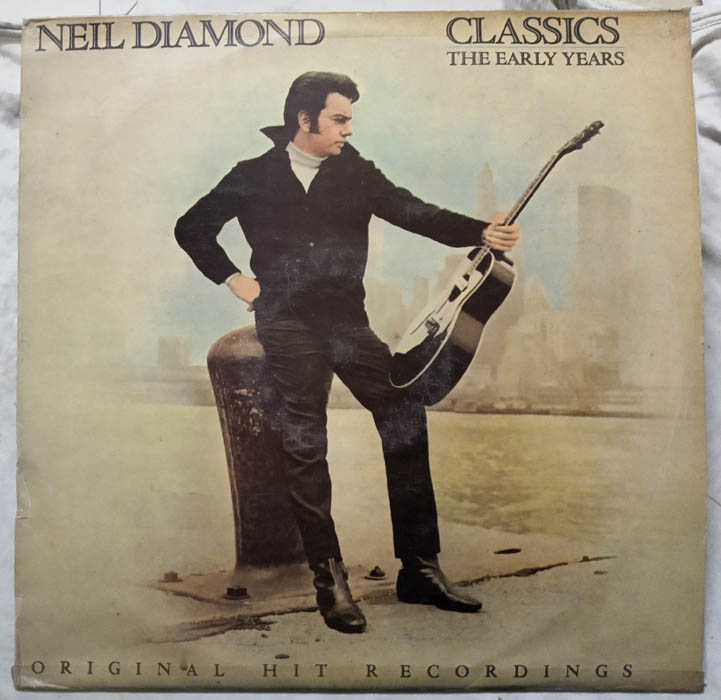 Neil Diamond Classics The Early year LP Vinyl Record