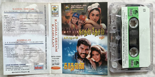 Kadhal Desam - Kadhalan Tamil Film Song Audio Cassette By A.R.Rahman