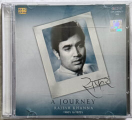 A Journy Rajesh Lhanna 1960 to 1970 Hindi Film Songs Audio cd (Sealed)
