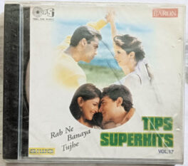Rab Ne Banaya Tuje Tips Superhits Vol 17 Hindi Film Songs Audio Cd (Sealed)