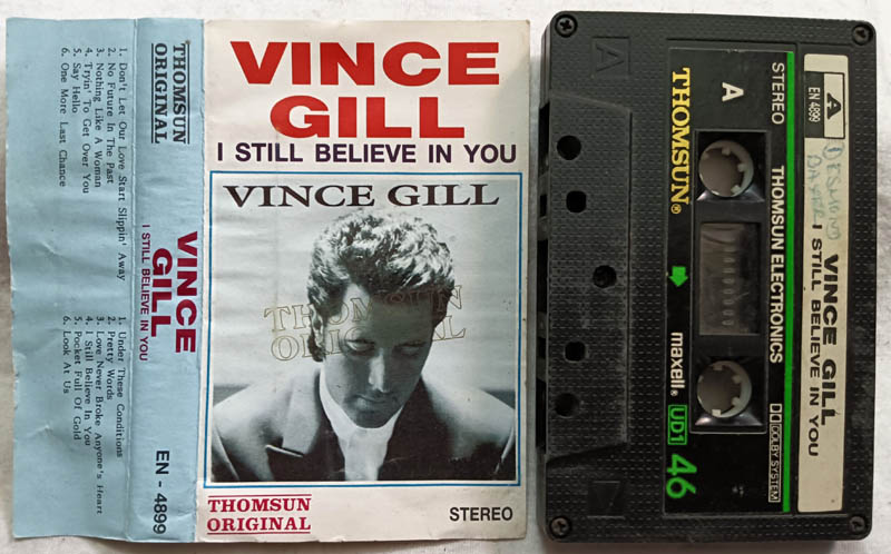 Vince Gill i Still Beloeve in you Audio Cassette