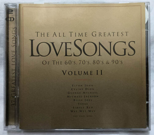 The All Time Greatest Love Songs of the 60s,70s,80s and 90s Volume II Album Audio CD