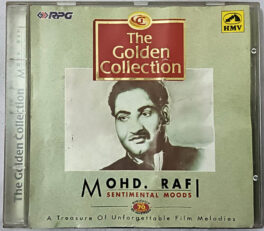 The Golden Collection Mohd Rafi Sentimental Moods Hindi Film Song Audio cd