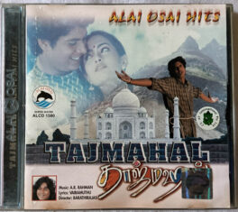 Alai Osai Hits-Tajmahal Audio CD By A. R. Rahman