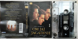 Om Jai Jagadish Hindi Movie Audio Cassette By Anu Maliik