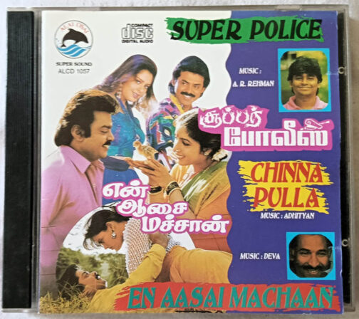 Super Police-Chinna Pulla-En Aasai Machaan Audio CD (2)