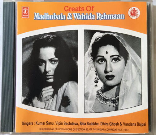 Greats of Madhubala & Wahida Rehmaan Audio cd