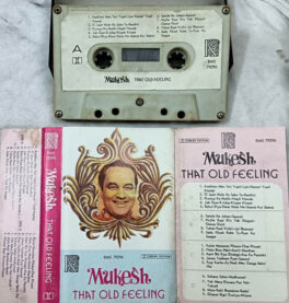 Mukesh That Old Feeling Audio Cassette