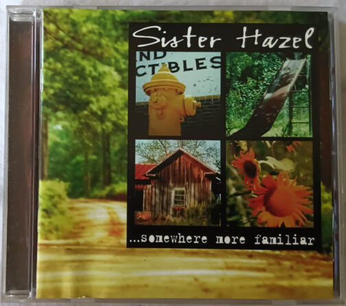 Sister Hazel Somwhere more familiar Audio cd