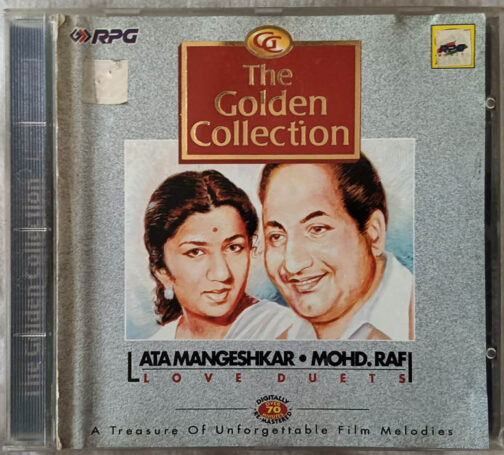 The Golden Collection Lata Mangeshkar & Mohd. Rafi Love Duets Hindi Audio CD