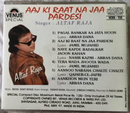 Aaj Ki Raat Na Jaa Pardesi Hindi Audio CD By Altaf Raja