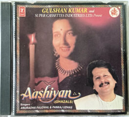 Aashiyam  Ghazals Hindi Audio CD  By Anuradha Paudwal-Pankaj Udhas
