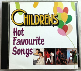 Childrens hot favourite songs Audio cd