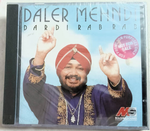 Daler Mehndi Dardi Rab Rab Audio cd