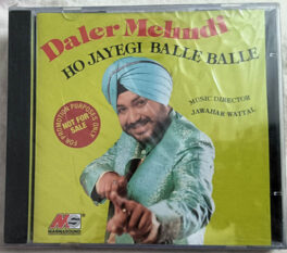 Daler Mehndi Ho Jayegi Balle Balle Audio cd (Sealed)