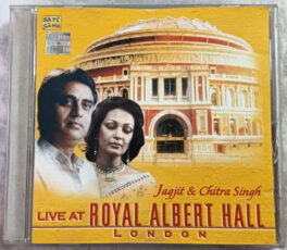 Jagjit & Chitra Singh Live at Royal Albert Hall London Audio cd