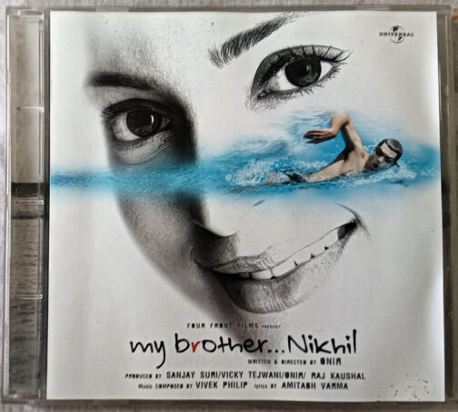 My Brother Nikhil Audio cd By Vivek Philip