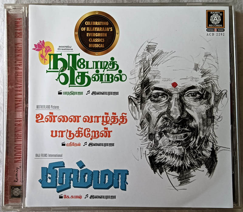 Nadodi Thendral - Uanai Vaazhthi Padukiran - Bramma Audio Cd By Ilaiyaraaja