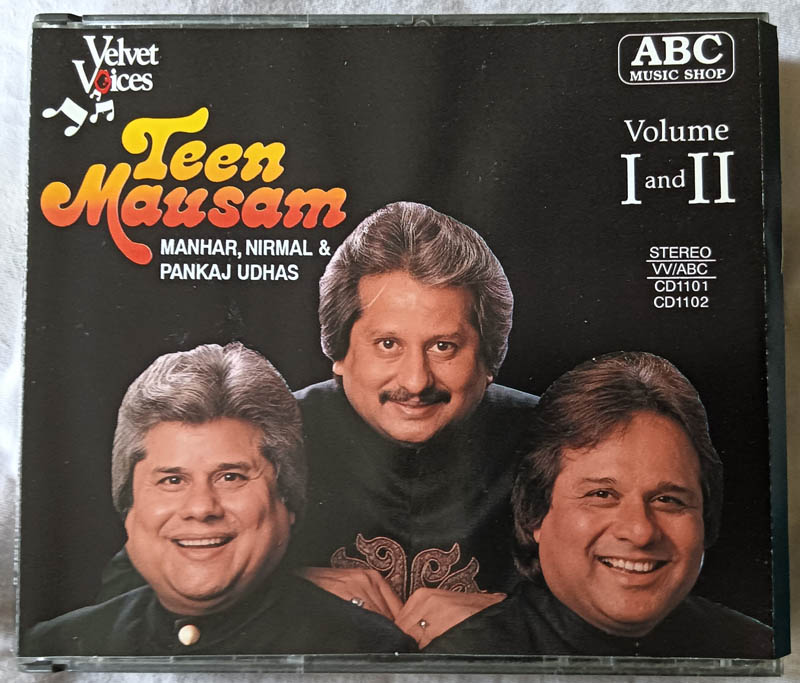 Teen Mausam Manhar, Nirmal & Pankaj Udhas Audio cd