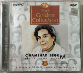 The Golden Collection Shamshad Begum All Time Hits Hindi Film Songs Audio CD
