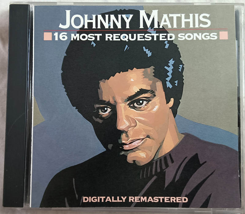 Johnny Mathis 16 mmost Requested songs Audio cd