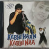 Kabhi Khan Kabhi Naa Hindi Audio CD By Jatin Lalit