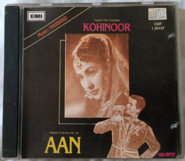 Kohinoor – Aan Hindi Audio cd By Naushad