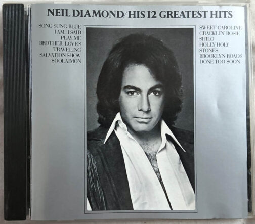 Neil Diamond His 12 Greatest Hits Audio cd