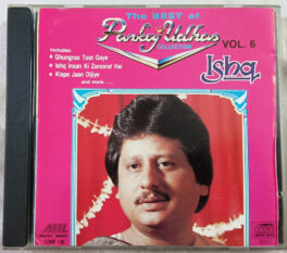 The Best of Pankaj udhas Collection Vol 6 Ishq Hindi Audio cd