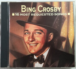 Bing Crosby 16 most requested Songs Audio cd