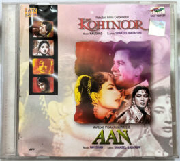 Kohinoor – Aan Hindi Film Audio cd By Naushad