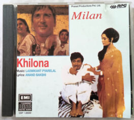 Milan – Khilona Hindi Audio cd by Laxmikant Pyarelal